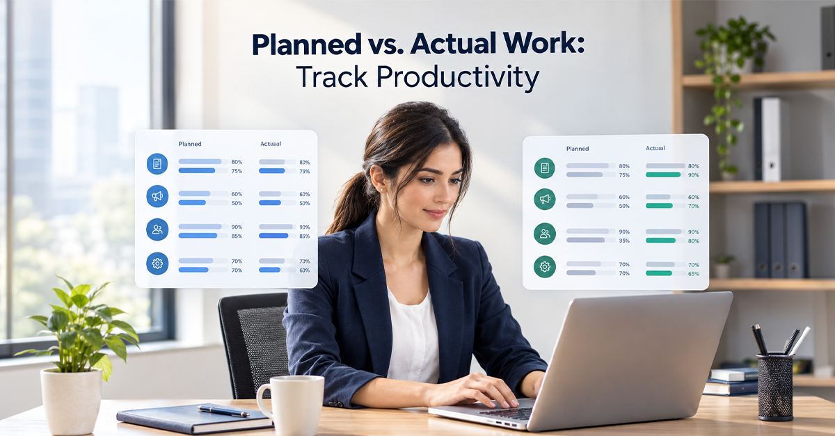 How to Compare Planned Tasks With Actual Work
