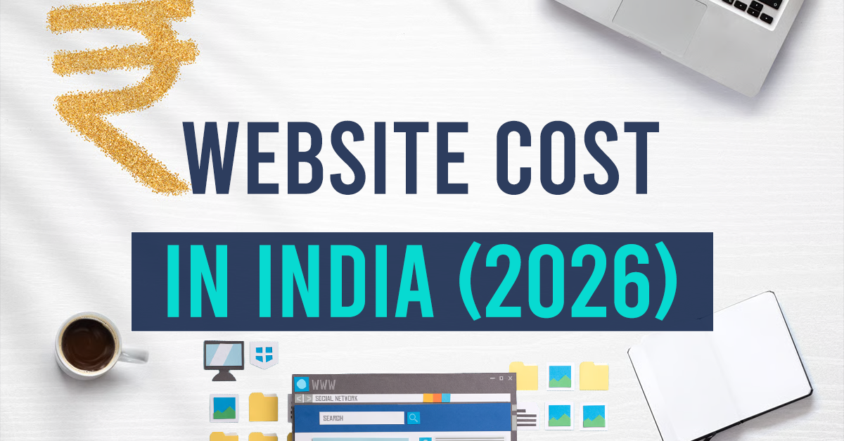 How Much Does a Website Cost in India in 2026? An Honest Breakdown